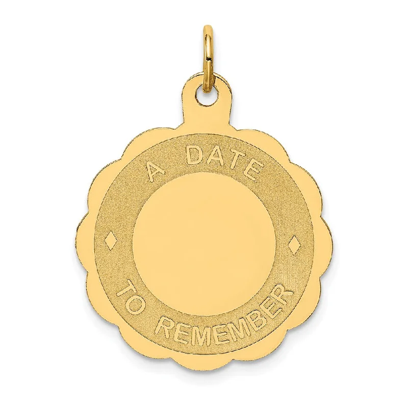 14k Yellow Gold A Date to Remember Disc Charm or Pendant, 23mm