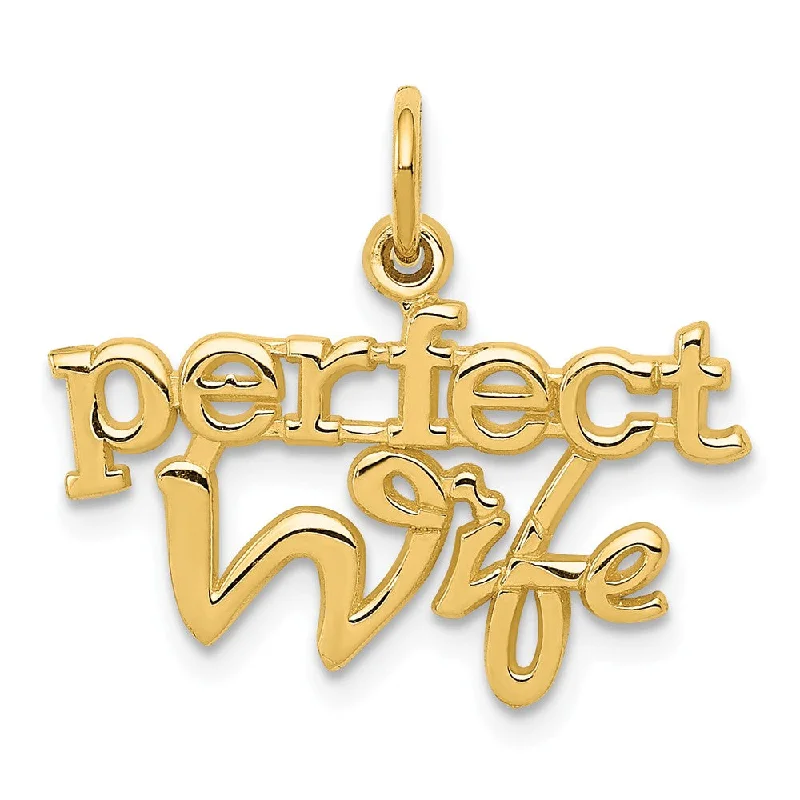 14k Yellow Gold Polished Perfect Wife Charm or Pendant, 22mm